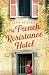 The French Resistance Hotel...