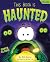 This Book Is Haunted!: A Fu...