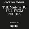 The Man Who Fell From the Sky The Man Who Fell From the Sky