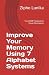 Improve Your Memory Using 7...