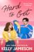 Hard to Get by Kelly Jamieson Hard to Get by Kelly Jamieson