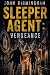 Sleeper Agent by John Birmingham
