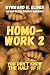 Homo-Work 2 by Wynward H. Oliver Homo-Work 2 by Wynward H. Oliver
