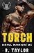 Sinful Warriors MC: Torch