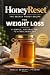 Honey Reset: The Secret Hon...