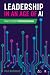 Leadership in an Age of AI by Paul Redmond