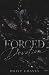 Forced Devotion
