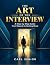 The Art of the Interview: A...
