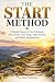 The Start Method: 5 Simple ...