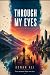 Through My Eyes: A Story of...
