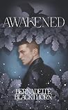 Awakened