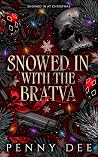 Snowed in with the Bratva