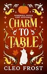 Charm to Table