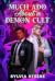 Much Ado About a Demon Cult