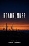 ROADRUNNER: A Sec...