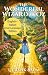 The Wonderful Wizard of Oz:...