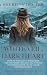 White Veil, Dark Heart: Und...
