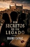 Los secretos de un legado (Spanish Edition)