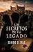 Los secretos de un legado by Erasmo Cachay Los secretos de un legado by Erasmo Cachay