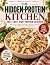 The Hidden-Protein Kitchen by Kate Karsen