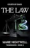 The Law (Thornhaven Trilogy Book 2)