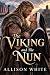 The Viking and The Nun
