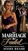 The Marriage He Faded: A Se...