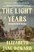 The Light Years (Cazalet Chronicles, #1)