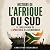 Histoire de l’Afrique du Su...