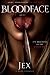 Bloodface by Jex