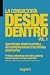 La consultoría desde dentro, Volumen 1. by Guillermo Salazar