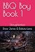 BBQ Boy Book 1: Slaughterfest
