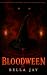 Bloodween: A Dark Fantasy Halloween Novelette