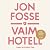 Vaim Hotell
