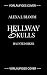 Hellway Skulls - Haunted Bi...