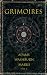 Grimoires: Volume 1