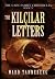 The Kilçilar Letters : The ...