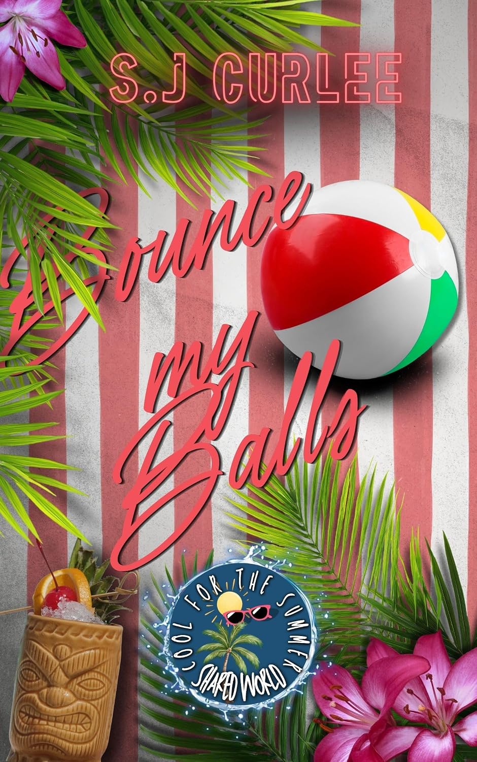 Read Bounce My Balls (Cool for the Summer)