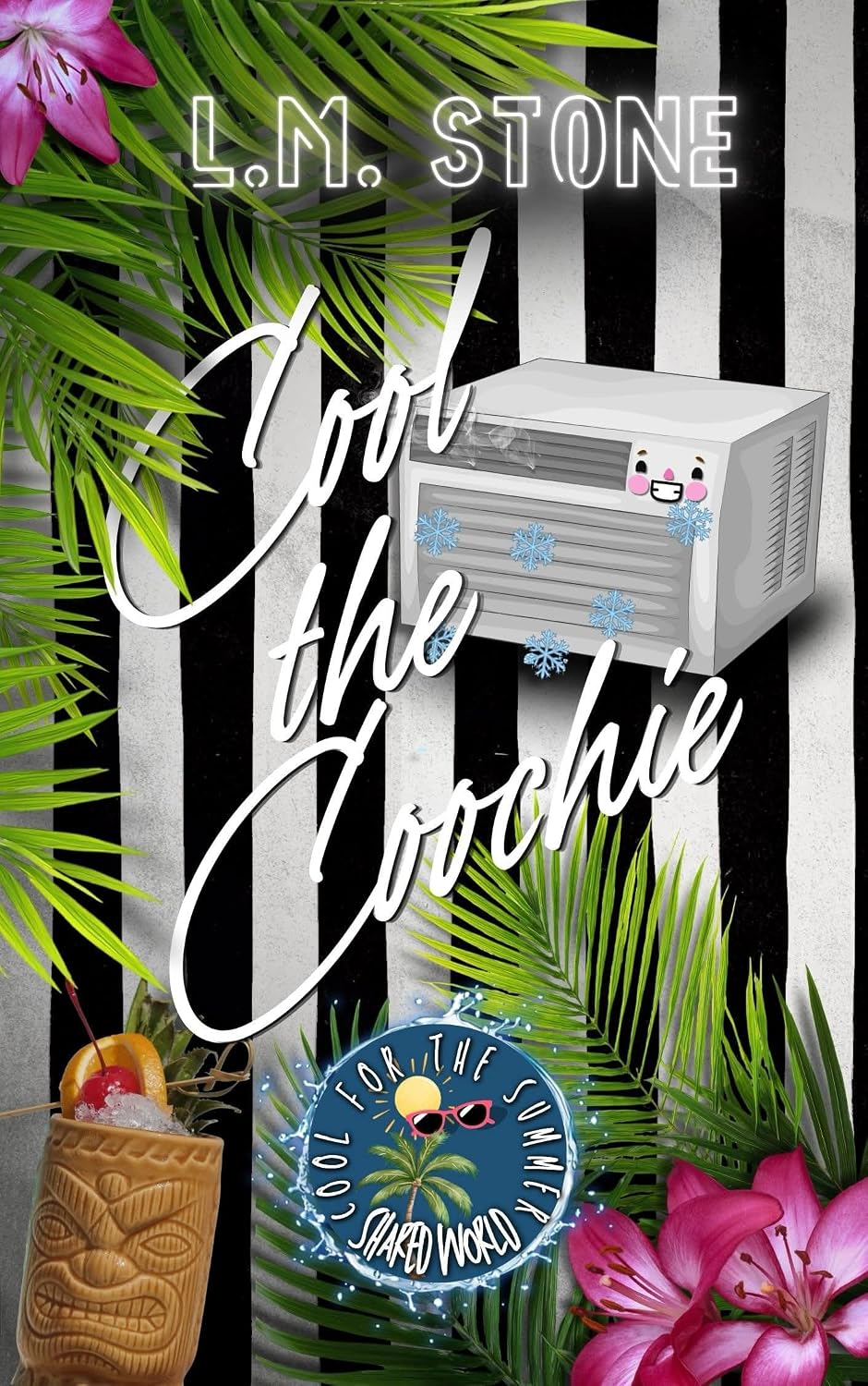 Read Cool the Coochie (Cool for the Summer)