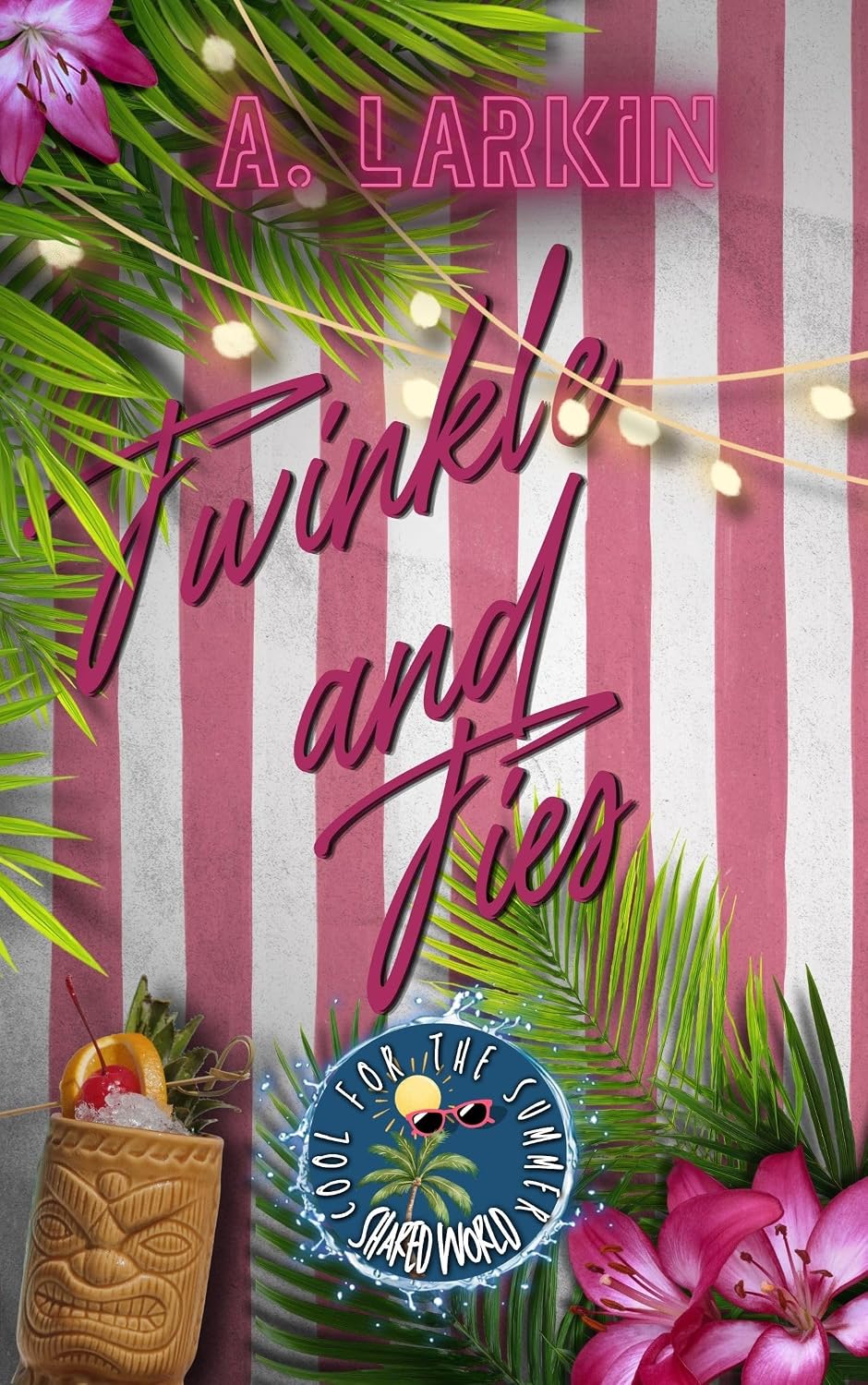 Read Twinkle and Ties (Cool for the Summer)