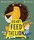 Do Not Feed the Lion: A hil...