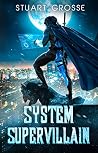 System Supervilla...