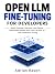 Open LLM Fine-Tuning for De...