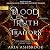 Blood of Truth and Traitors: A Dark Enemies to Lovers Fantasy Romance Novel (The Hirathean Path, Book 3)