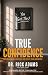 TRUE CONFIDENCE: "You Got T...