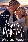 Fake it With Me