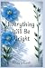 Everything Will Be Alright
