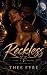 Reckless (Call & Response #1)
