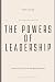 The Powers of Leadership: A...