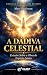 A Dádiva Celestial: Estudos...